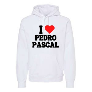 I Love Pedro Pascal Best Dad Ever Premium Hoodie