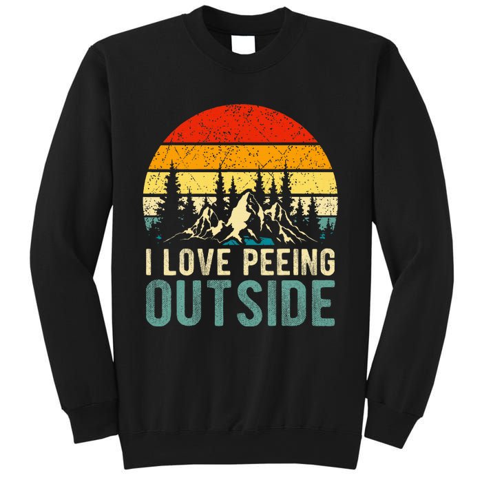 I Love Peeing Outside Funny Camping Hiking Sweatshirt