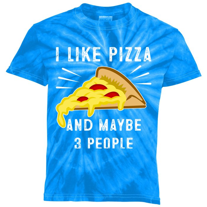 I Like Pizza And Maybe 3 People Funny Sarcasm Pizza Lover Gift Kids Tie-Dye T-Shirt