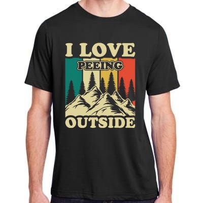 I Love Peeing Outside Joke Camping Hiking Mountain Adult ChromaSoft Performance T-Shirt