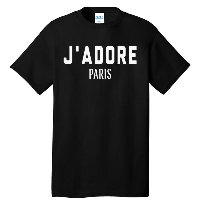 I Love Paris J Adore Paris France Black Graphic Tall T-Shirt