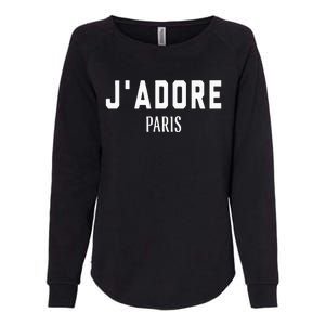 I Love Paris J Adore Paris France Black Graphic Womens California Wash Sweatshirt