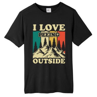 I Love Peeing Outside Funny Joke Camping Hiking Mountain Tall Fusion ChromaSoft Performance T-Shirt