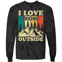 I Love Peeing Outside Funny Joke Camping Hiking Mountain Tie-Dye Long Sleeve Shirt