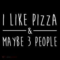 I Like Pizza And Maybe 3 People Funny Sayings Pizza Lovers Meaningful Gift Impact Tech Backpack