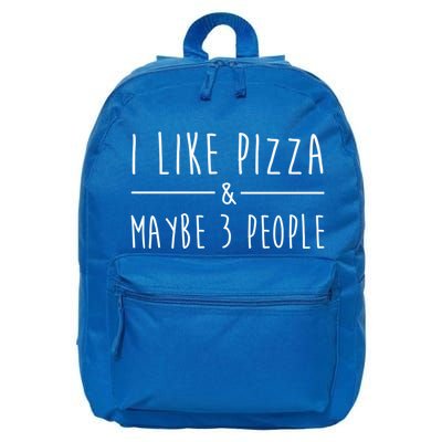 I Like Pizza And Maybe 3 People Funny Sayings Pizza Lovers Meaningful Gift 16 in Basic Backpack