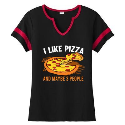 I Like Pizza And Maybe 3 People Pizza Fan Funny Pizza Gift Ladies Halftime Notch Neck Tee