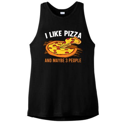 I Like Pizza And Maybe 3 People Pizza Fan Funny Pizza Gift Ladies PosiCharge Tri-Blend Wicking Tank