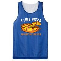 I Like Pizza And Maybe 3 People Pizza Fan Funny Pizza Gift Mesh Reversible Basketball Jersey Tank