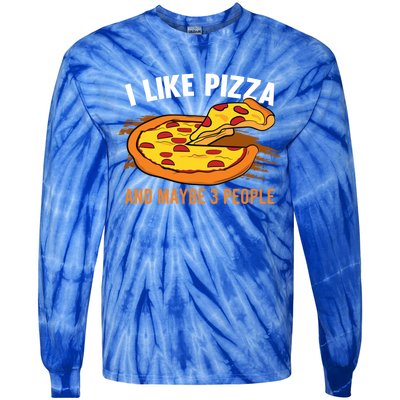 I Like Pizza And Maybe 3 People Pizza Fan Funny Pizza Gift Tie-Dye Long Sleeve Shirt