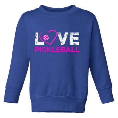 I Love Pickleball Great Gift 'S Pickleball Gift Toddler Sweatshirt