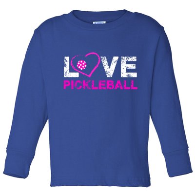 I Love Pickleball Great Gift 'S Pickleball Gift Toddler Long Sleeve Shirt