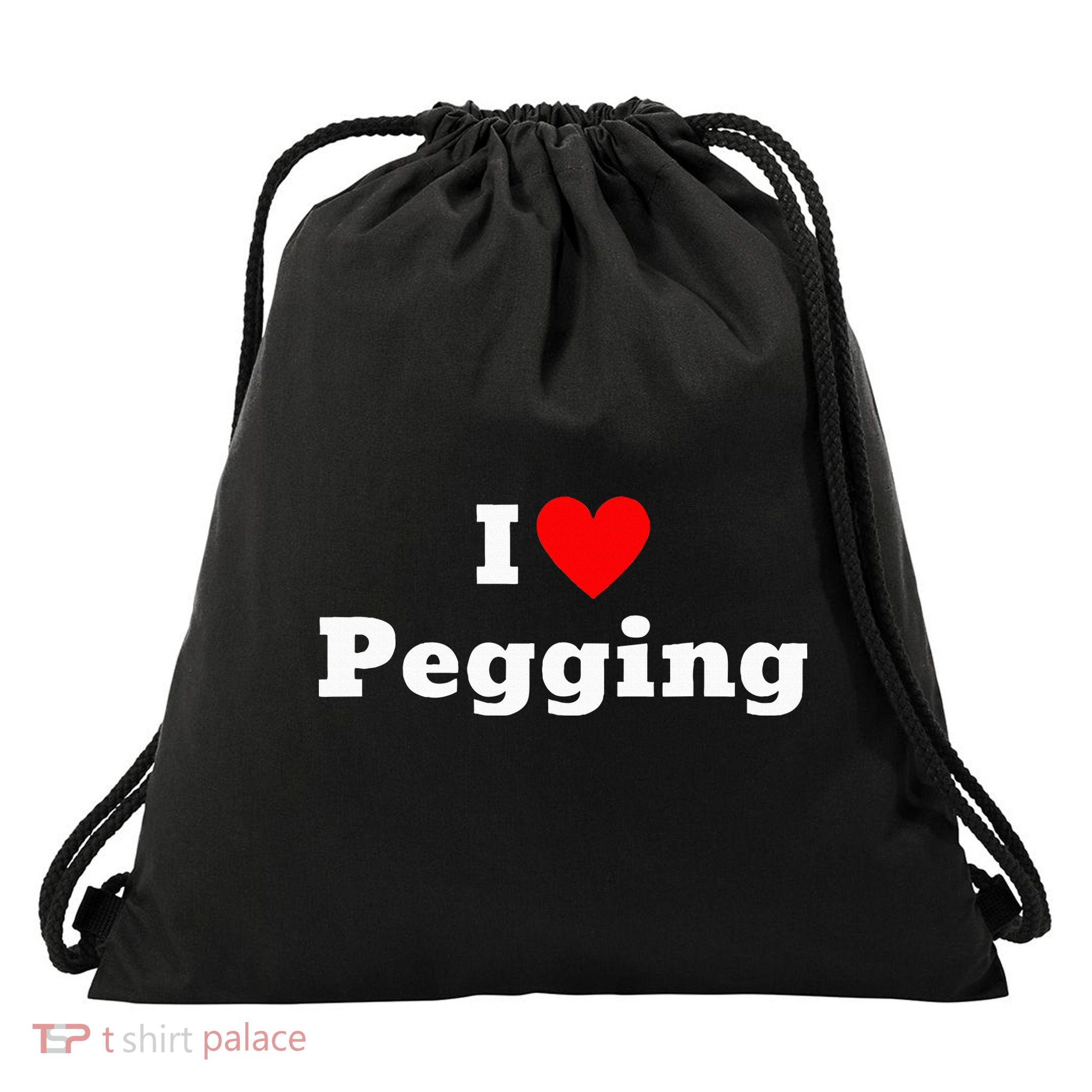 I Love Pegging With A Heart Drawstring Bag