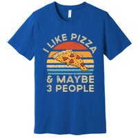 I Like Pizza And Maybe 3 People Retro Vintage Gift Premium T-Shirt