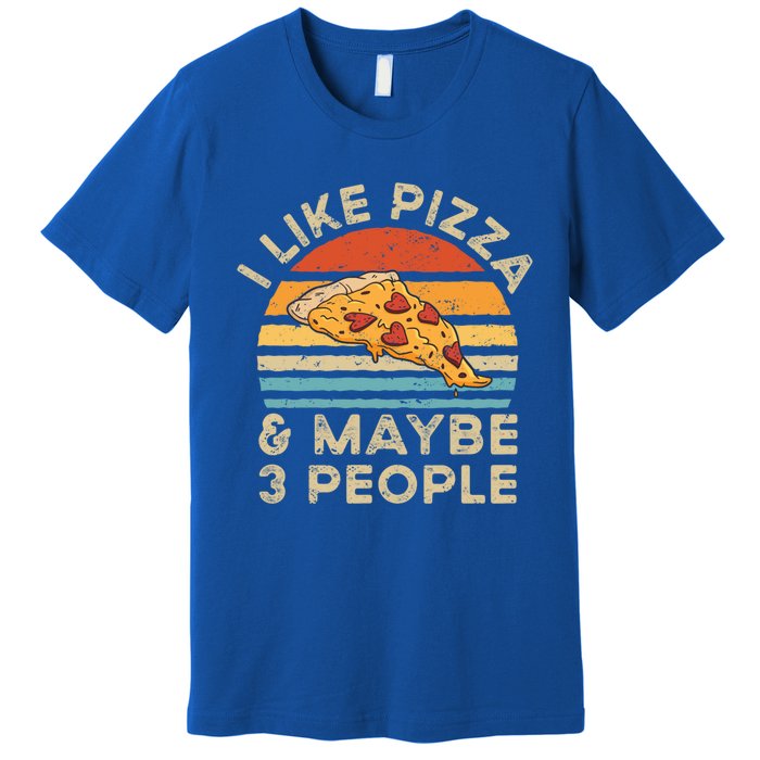 I Like Pizza And Maybe 3 People Retro Vintage Gift Premium T-Shirt