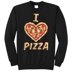 I Love Pizza for Pizza Lover Sweatshirt