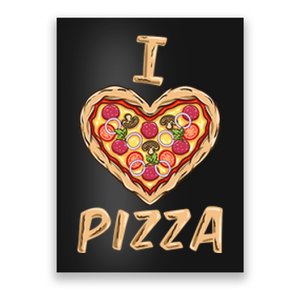 I Love Pizza for Pizza Lover Poster