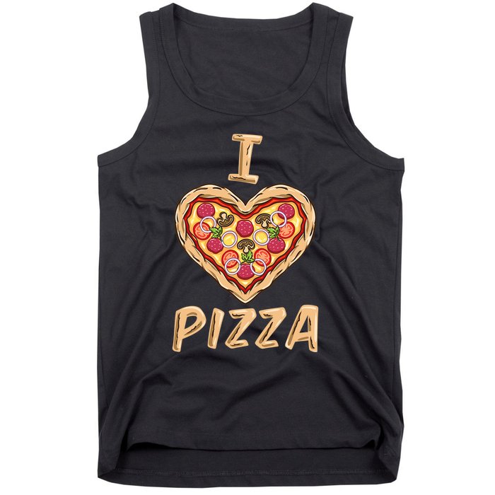 I Love Pizza for Pizza Lover Tank Top