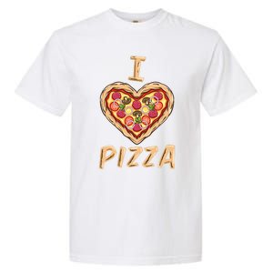 I Love Pizza for Pizza Lover Garment-Dyed Heavyweight T-Shirt