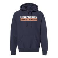 I Love Pronouns Let Me She Them Titties Funny Premium Hoodie