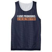 I Love Pronouns Let Me She Them Titties Funny Mesh Reversible Basketball Jersey Tank