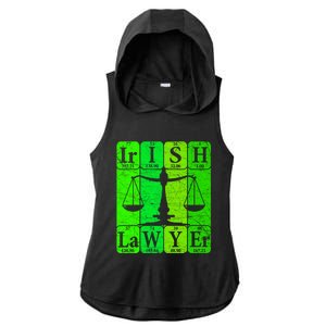 Irish Lawyer Periodic Table Elets Nerd Attorney Gift Ladies PosiCharge Tri-Blend Wicking Draft Hoodie Tank