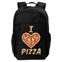 I Love Pizza For Pizza Lover Daily Commute Backpack