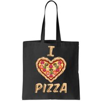 I Love Pizza For Pizza Lover Tote Bag