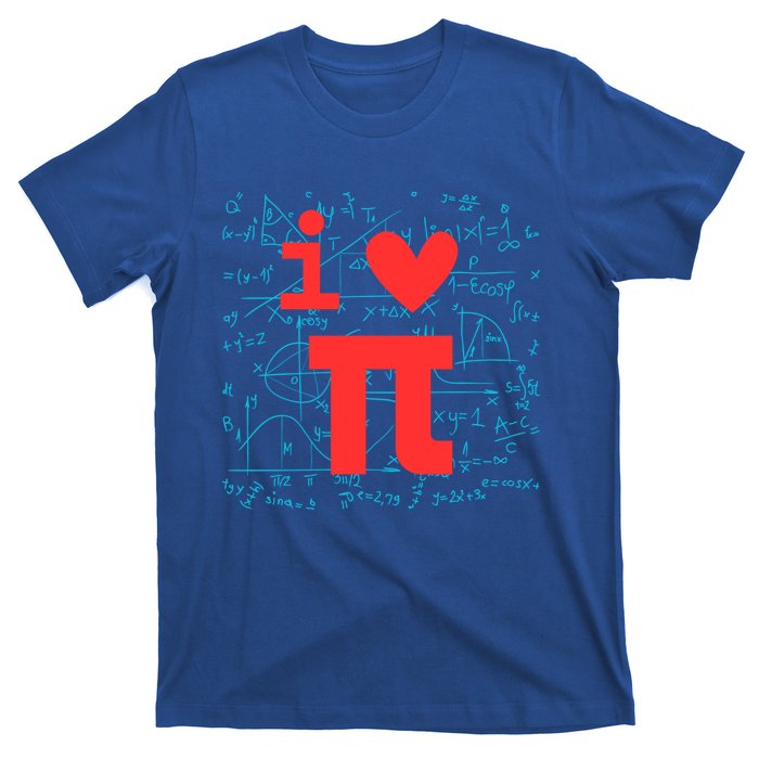 I Love Pi For Math Teacher School Happy Pi Day Math Lover Cool Gift T-Shirt