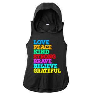 Inspirational Love Peace Kind Strong Brave Believe Grateful Gift Ladies PosiCharge Tri-Blend Wicking Draft Hoodie Tank