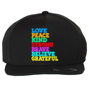 Inspirational Love Peace Kind Strong Brave Believe Grateful Gift Wool Snapback Cap