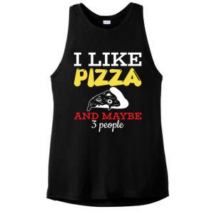 I Like Pizza And Maybe 3 People Gift Ladies PosiCharge Tri-Blend Wicking Tank