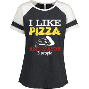 I Like Pizza And Maybe 3 People Gift Enza Ladies Jersey Colorblock Tee