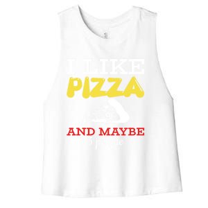 I Like Pizza And Maybe 3 People Gift Women's Racerback Cropped Tank