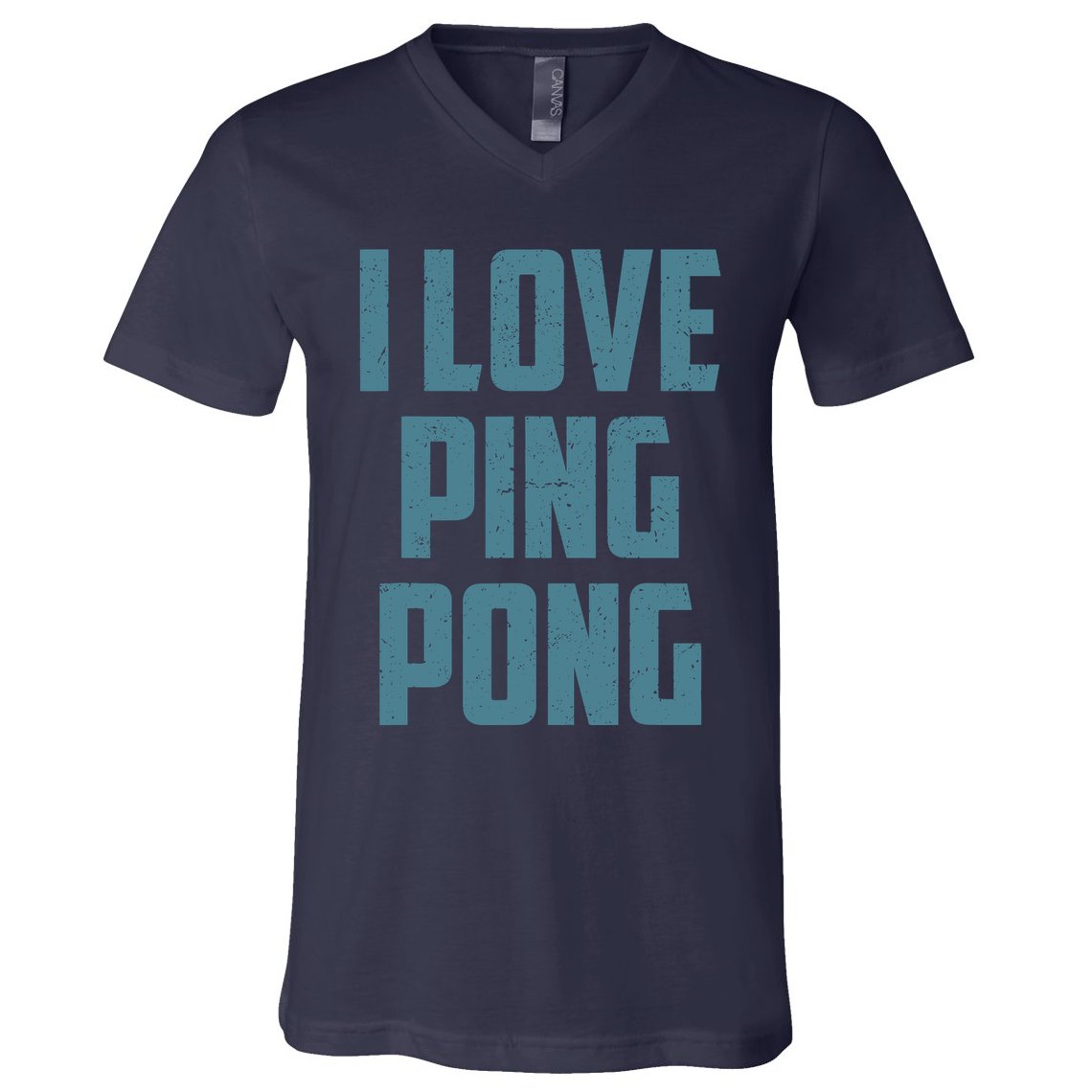 I Love Ping Pong Table Tennis Player Quote V-Neck T-Shirt