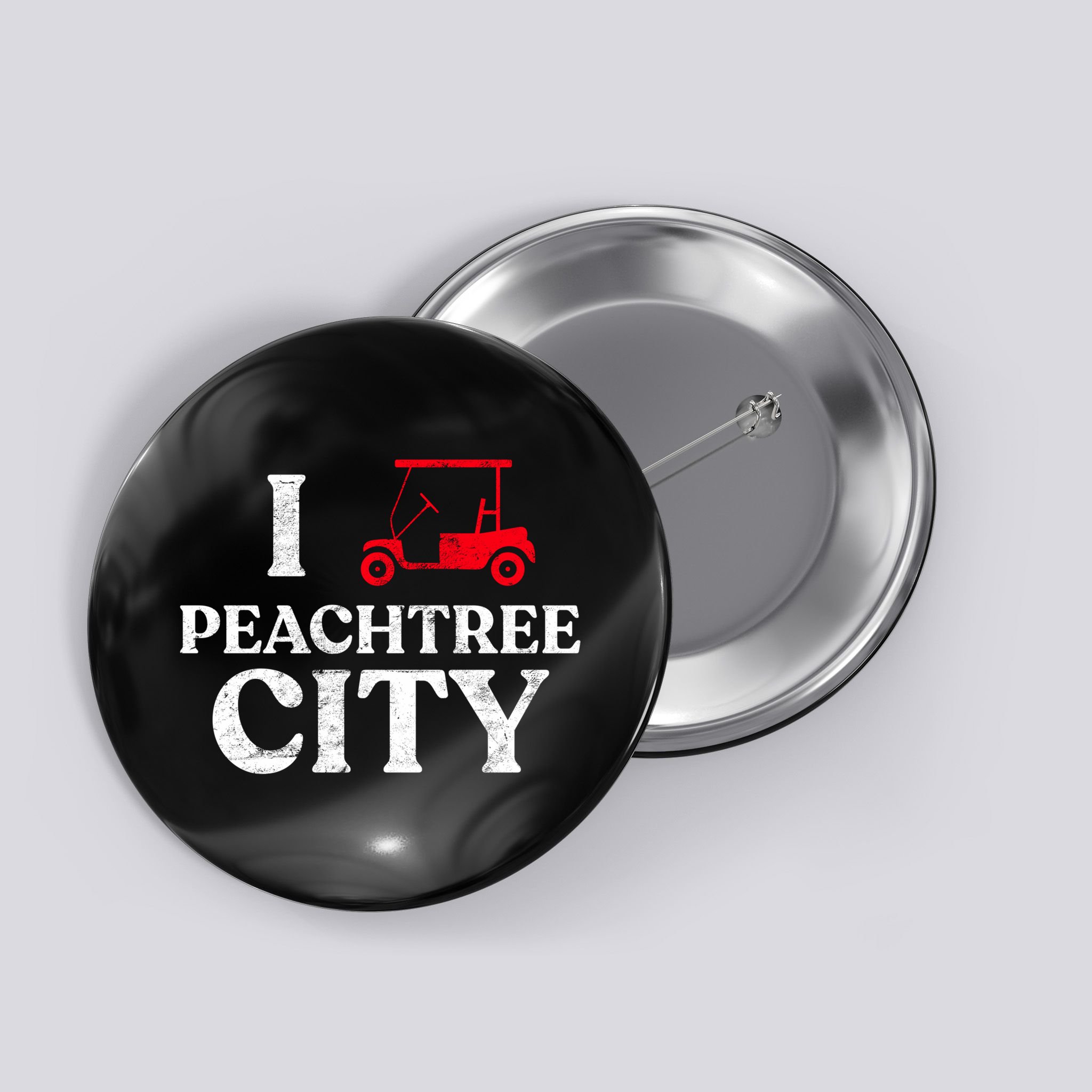 I Love Peachtree City GA Funny Golf Cart State of Georgia Button