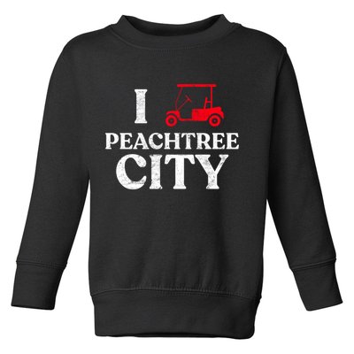 I Love Peachtree City GA Funny Golf Cart State of Georgia Toddler Sweatshirt