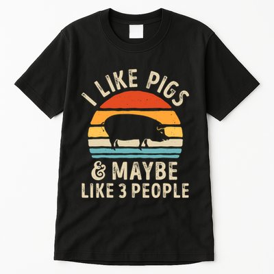 I Like Pigs And Maybe Like 3 People Pig Lover Farmer Retro Tall T-Shirt