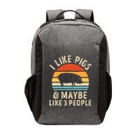 I Like Pigs And Maybe Like 3 People Pig Lover Farmer Retro Vector Backpack