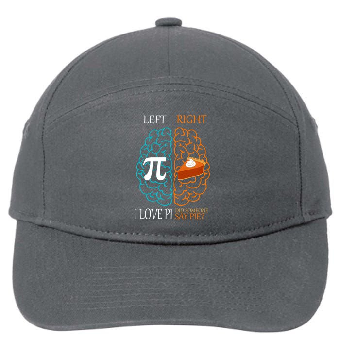 I Love Pie Funny Brain 7-Panel Snapback Hat