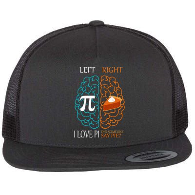 I Love Pie Funny Brain Flat Bill Trucker Hat