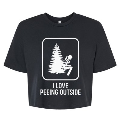 I Love Peeing Outside Girl Sign Funny Camping Hiking Outdoor Bella+Canvas Jersey Crop Tee