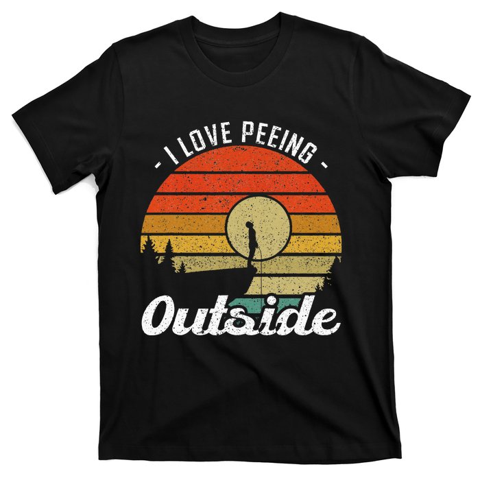 I Love Peeing Outside Camper And Hiker T-Shirt