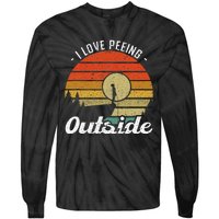 I Love Peeing Outside Camper And Hiker Tie-Dye Long Sleeve Shirt