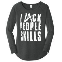 I Lack People Skills Women's Perfect Tri Tunic Long Sleeve Shirt