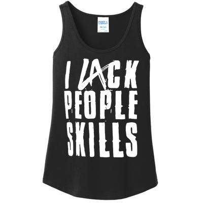 I Lack People Skills Ladies Essential Tank