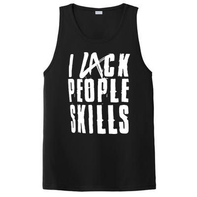 I Lack People Skills PosiCharge Competitor Tank