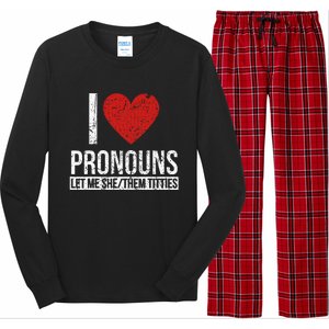 I Love Pronouns Let Me She Them Titties Long Sleeve Pajama Set