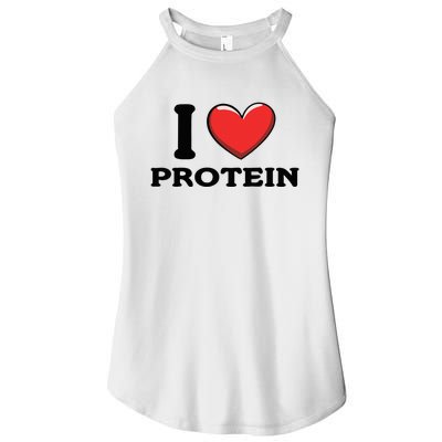 I Love Protein Funny Gym Workout Women’s Perfect Tri Rocker Tank