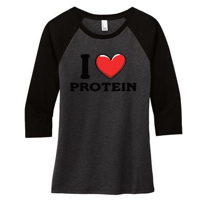 I Love Protein Funny Gym Workout Women's Tri-Blend 3/4-Sleeve Raglan Shirt